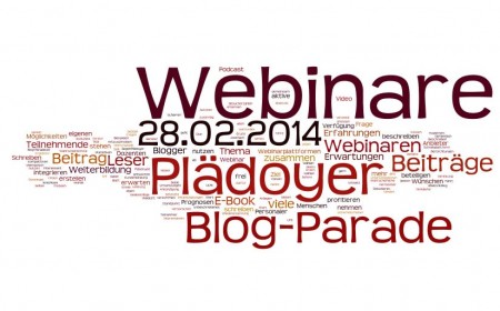 Blog-Parade als Plädoyee für Webinare bis zum 28.02.2014 inititiert von Judith Torma der Rednermacherin auf dem Rhetorikblog.com